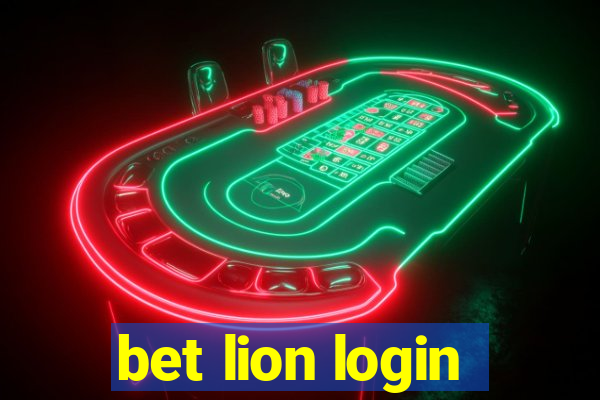 bet lion login